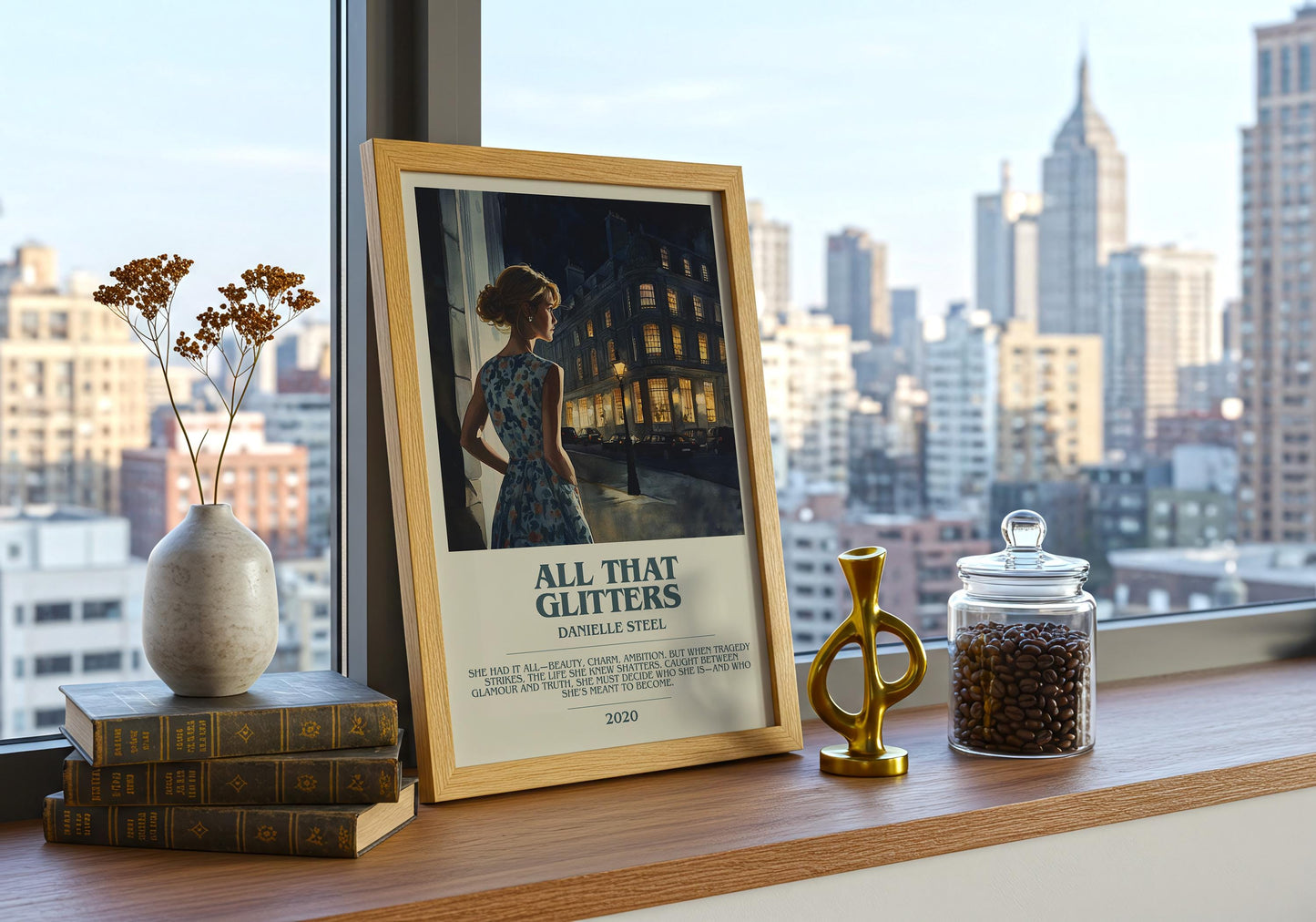 All That Glitters by Danielle Steel Descriptive Poster Print. Free Delivery Wall Art Author & Blurb Book Artwork Novel Modern Gift