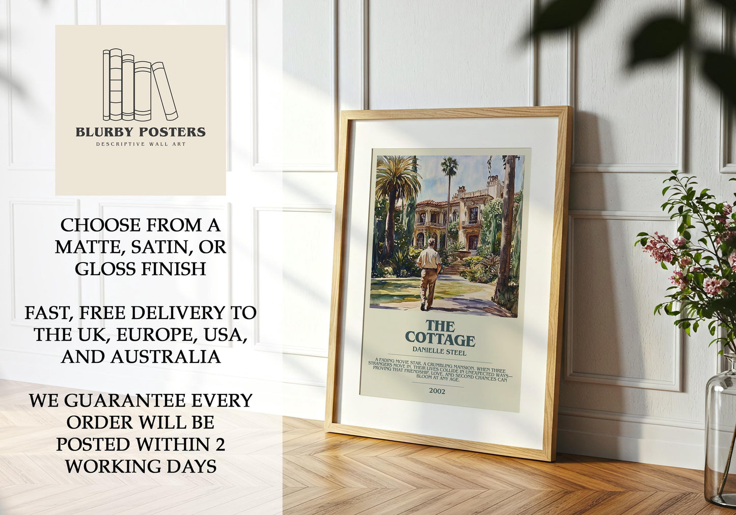 The Cottage by Danielle Steel Descriptive Poster Print. Free Delivery Wall Art Author & Blurb Book Artwork Novel Modern Gift
