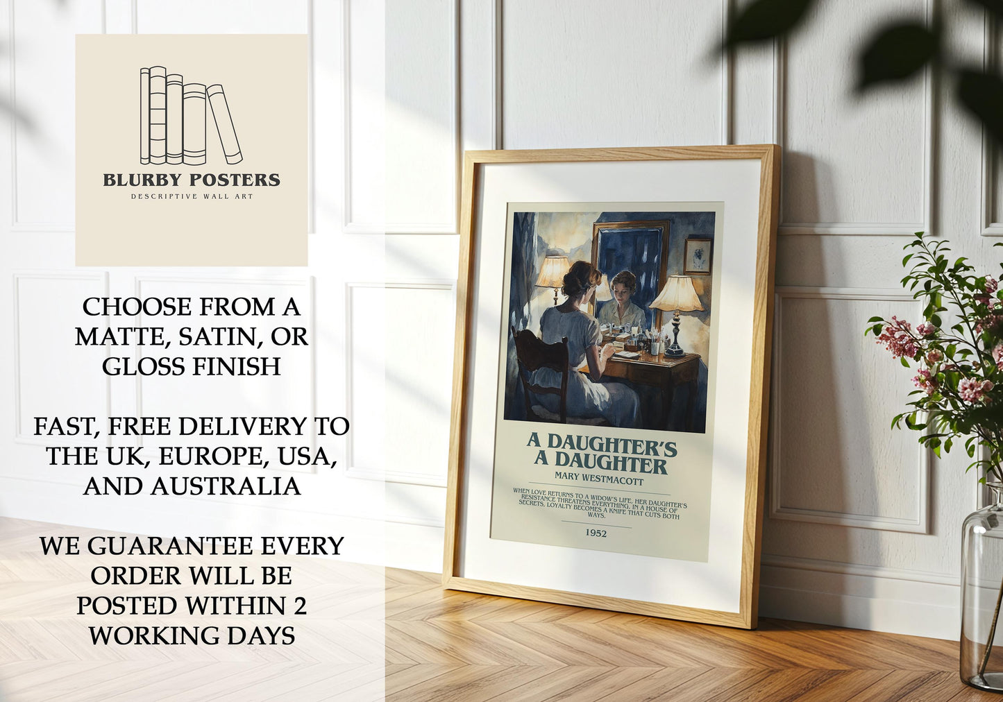 A Daughters A Daughter by Mary Westmacott Descriptive Poster Print. Free Delivery Wall Art Author & Blurb Book Artwork Novel