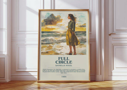 Full Circle by Danielle Steel Descriptive Poster Print. Free Delivery Wall Art Author & Blurb Book Artwork Novel