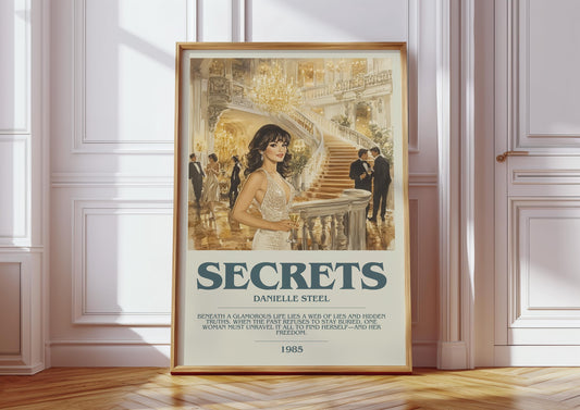 Secrets by Danielle Steel Descriptive Poster Print. Free Delivery Wall Art Author & Blurb Book Artwork Novel