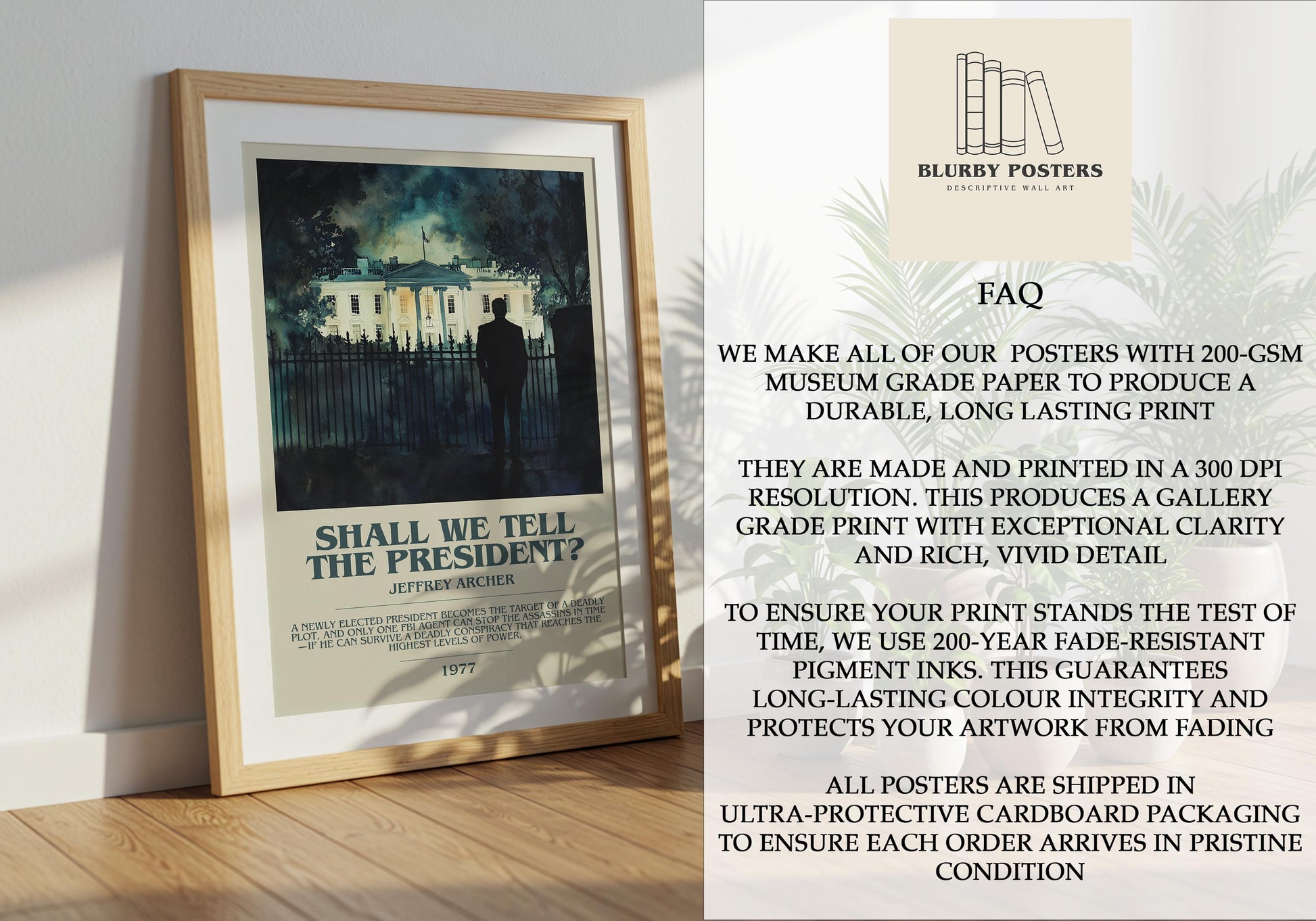 Shall We Tell The President by Jeffrey Archer Descriptive Poster Print. Free Delivery Wall Art Author & Blurb Book Artwork Novel