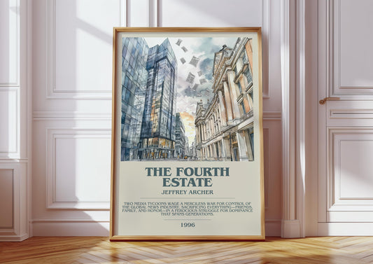 The Fourth Estate by Jeffrey Archer Descriptive Poster Print. Free Delivery Wall Art Author & Blurb Book Artwork Novel