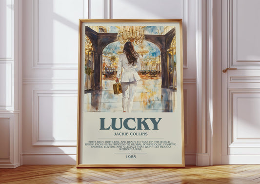 Lucky by Jackie Collins Descriptive Poster Print. Free Delivery Wall Art Author & Blurb Book Artwork Novel