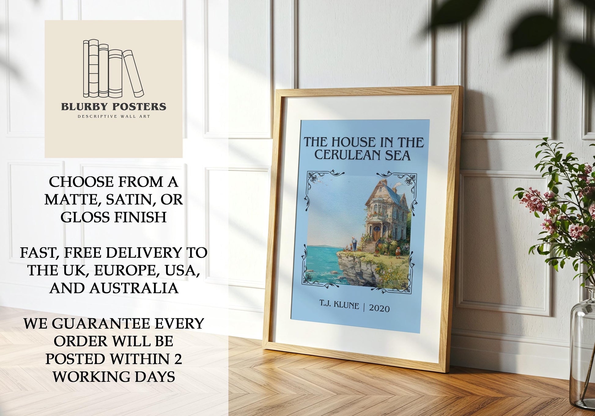 The House In The Cerulean Sea by T.J. Klune Descriptive Poster Print.Free Delivery Wall Art Author&Blurb Book Artwork Novel Poster