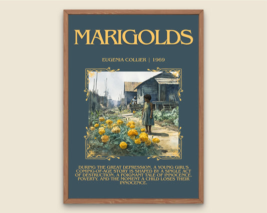 Marigolds By Eugenia Collier Descriptive Poster Print.Free Delivery Wall Art Author&Blurb Book Artwork Novel Poster