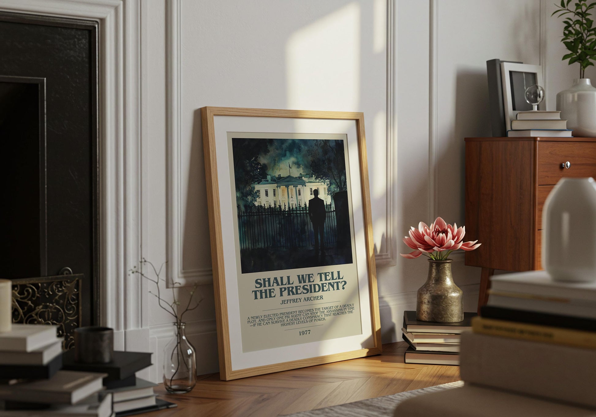 Shall We Tell The President by Jeffrey Archer Descriptive Poster Print. Free Delivery Wall Art Author & Blurb Book Artwork Novel