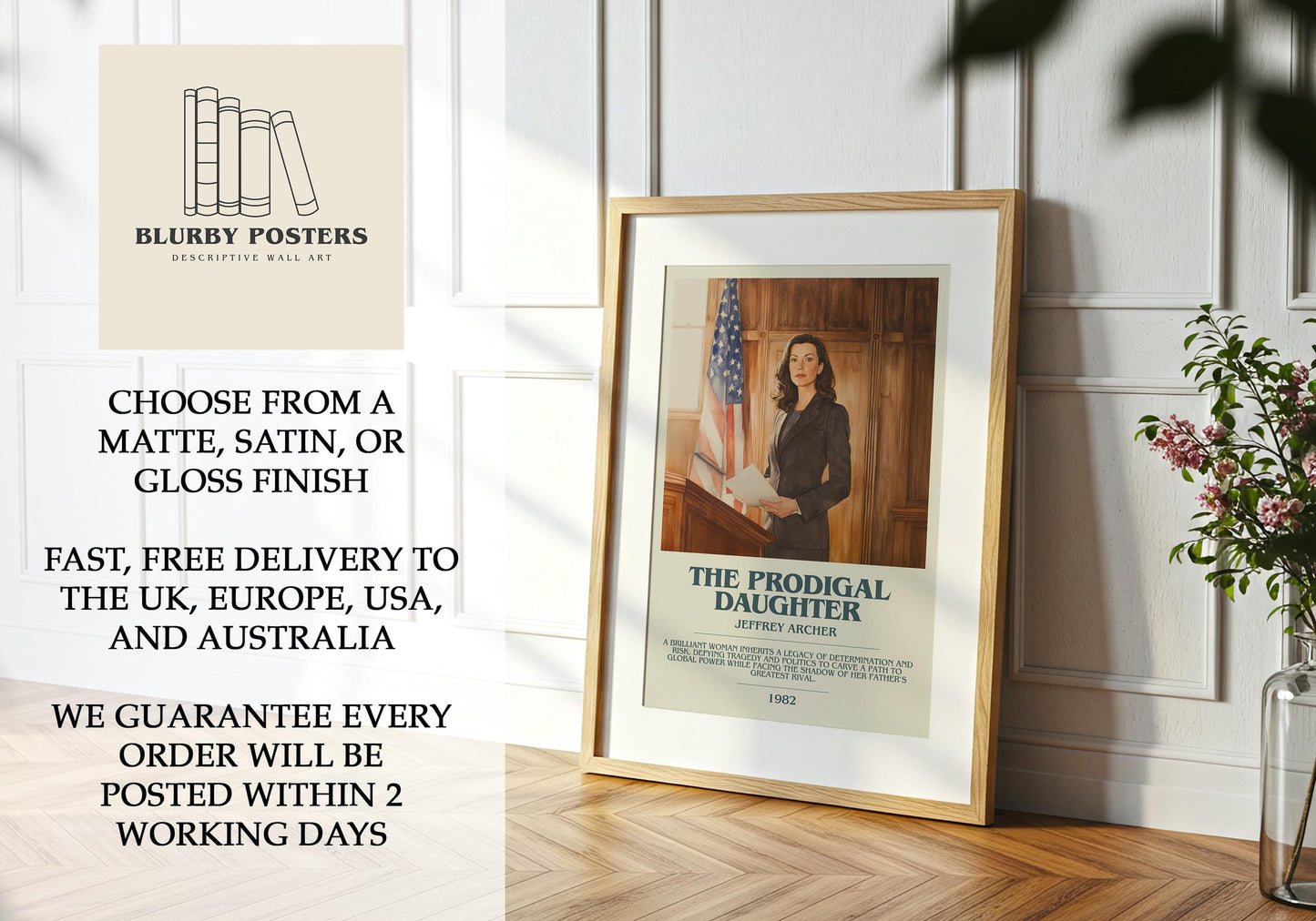 The Prodigal Daughter by Jeffrey Archer Descriptive Poster Print. Free Delivery Wall Art Author & Blurb Book Artwork Novel