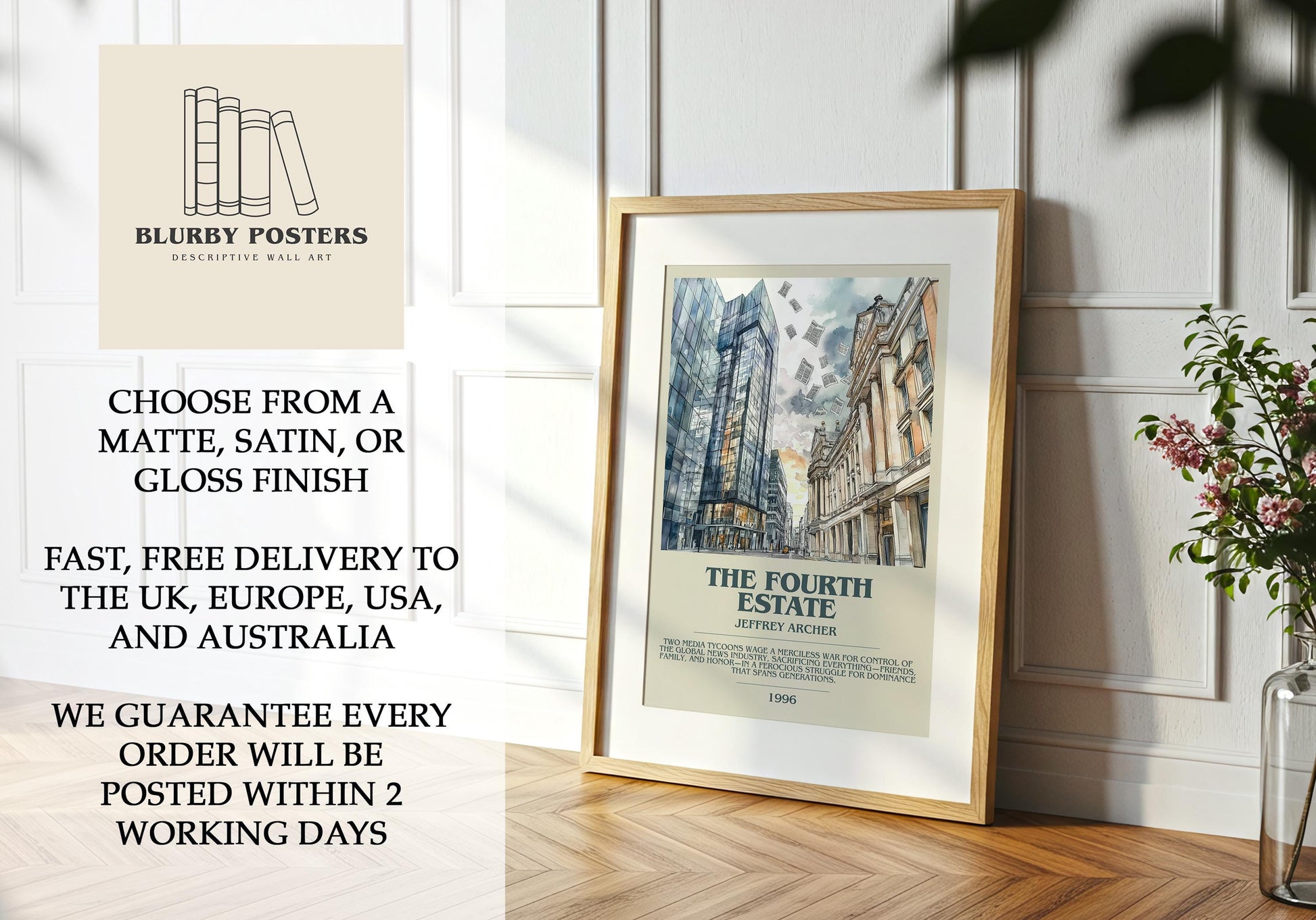 The Fourth Estate by Jeffrey Archer Descriptive Poster Print. Free Delivery Wall Art Author & Blurb Book Artwork Novel