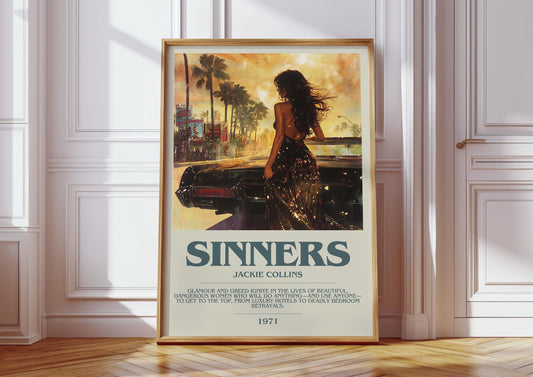 Sinners by Jackie Collins Descriptive Poster Print. Free Delivery Wall Art Author & Blurb Book Artwork Novel
