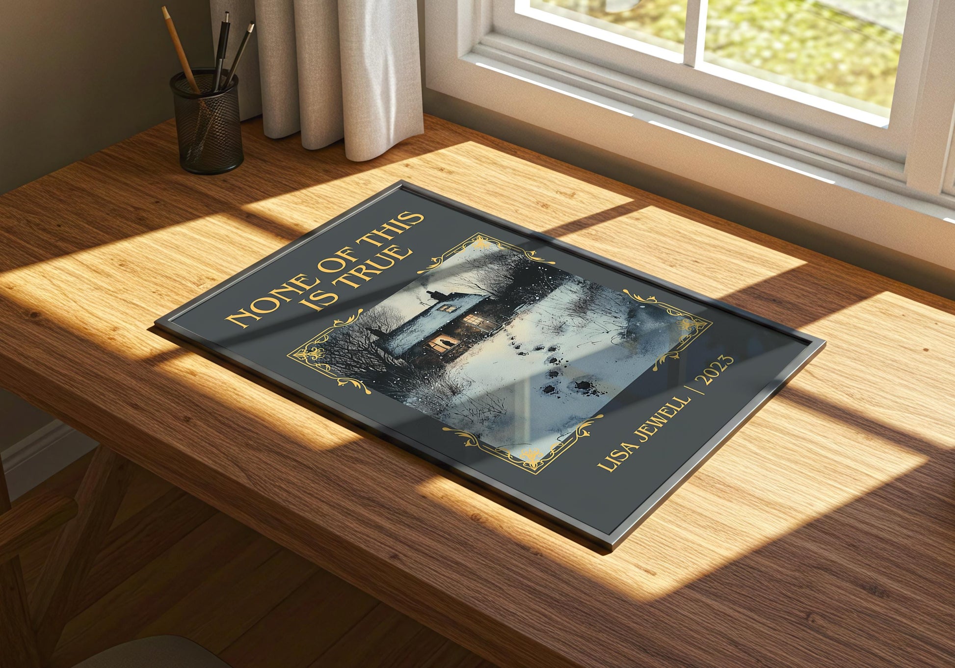 None Of This Is True by Lisa Jewell | Descriptive Book Poster | Minimalist