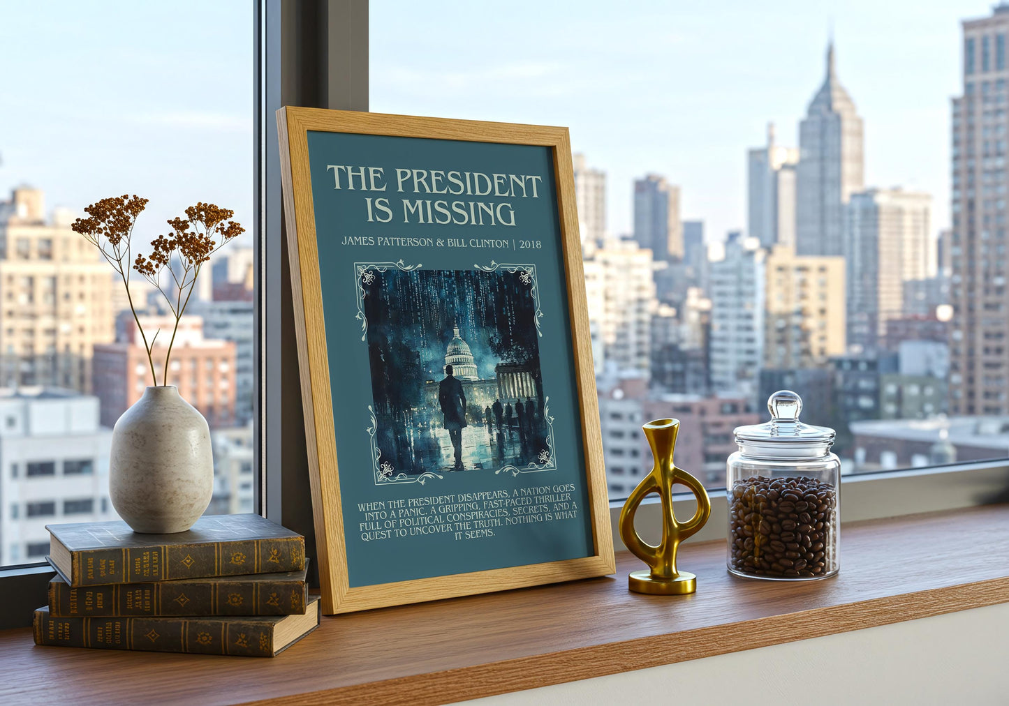 The President Is Missing by James Patterson | Descriptive Book Poster | Blurby
