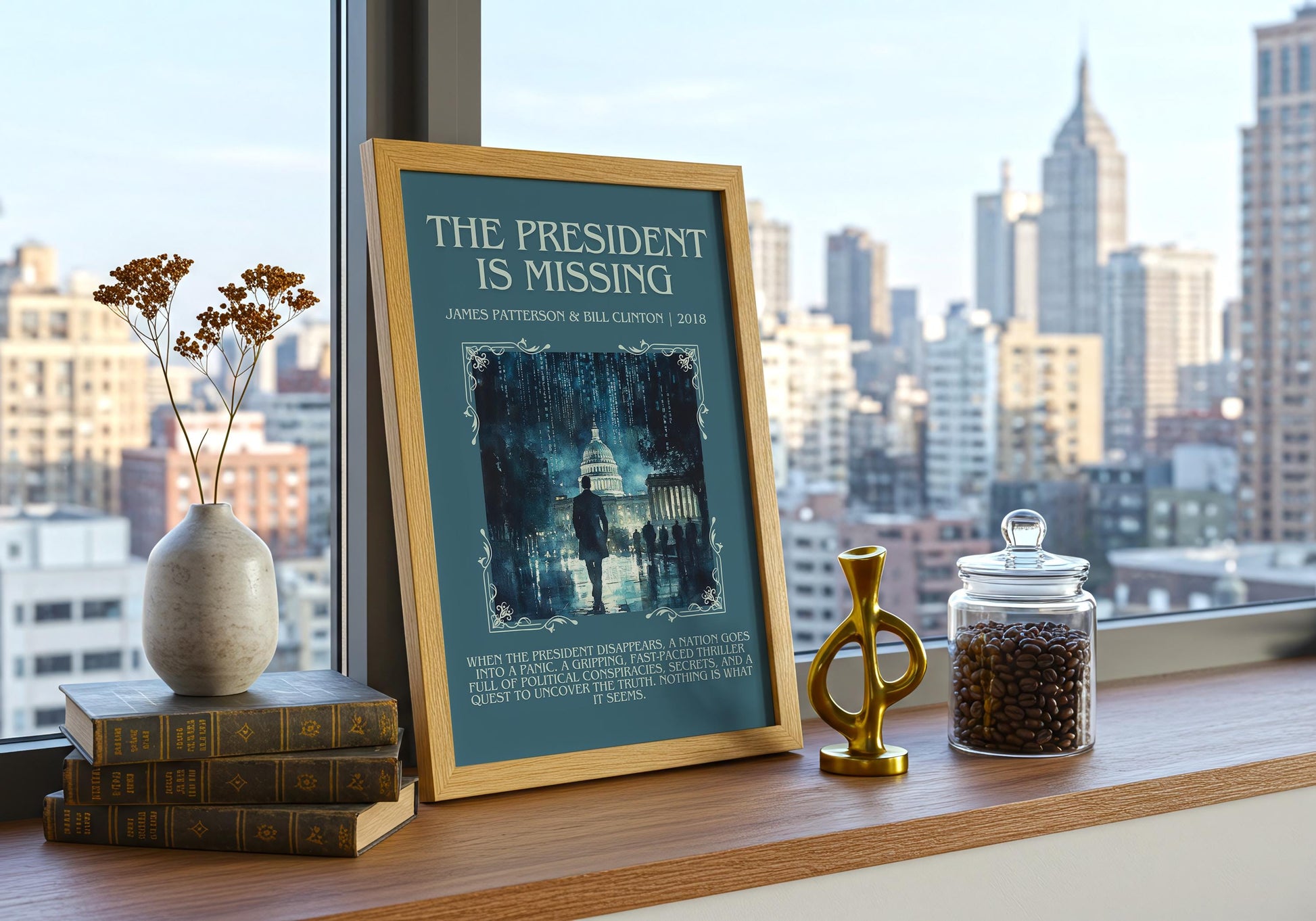 The President Is Missing by James Patterson | Descriptive Book Poster | Blurby