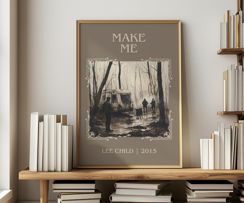 Make Me classic book art print in frame leaning in hallway – thriller wall art