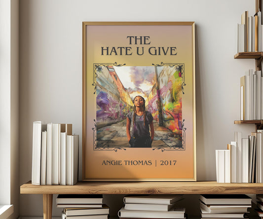 The Hate U Give by Angie Thomas | Descriptive Book Poster | Minimalist
