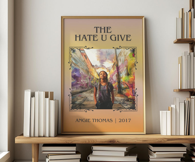 The Hate U Give classic book art print in frame leaning in hallway – young adult wall art