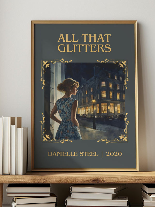 All that Glitters classic book art print in frame leaning in hallway – romance wall art