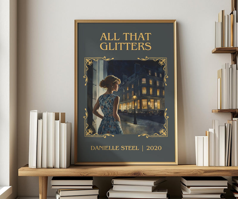 All that Glitters classic book art print in frame leaning in hallway – romance wall art
