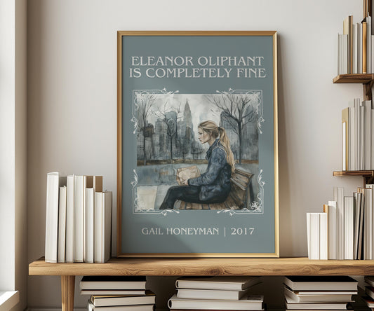 Eleanor Oliphant Is Completely Fine by Gail Honeyman | Descriptive Book Poster | Minimalist