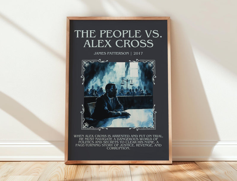 The People Vs. Alex Cross minimalist print in frame leaning in hallway – thriller wall art