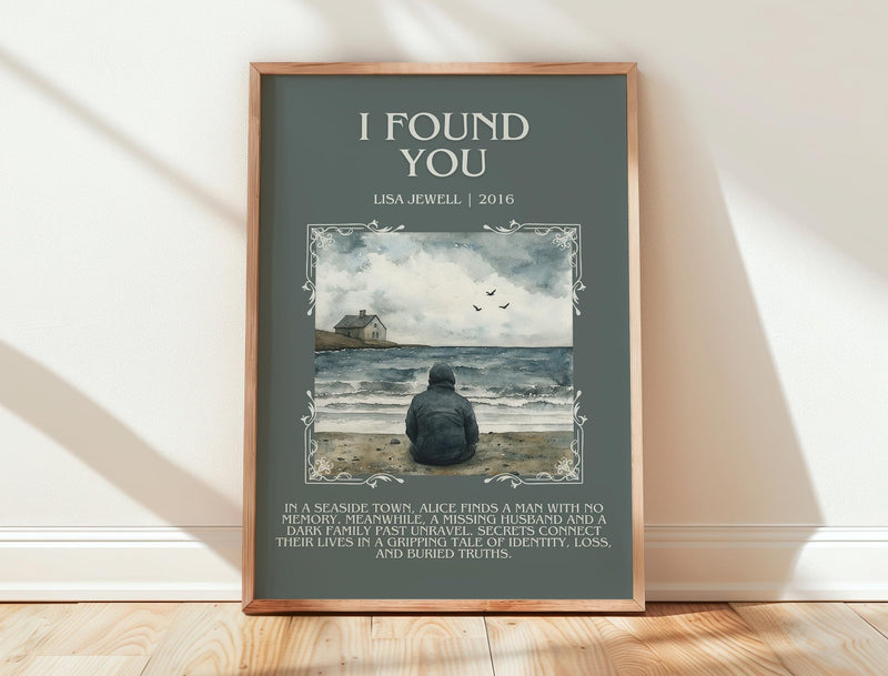 I Found You minimalist print in frame leaning in hallway – contemporary fiction wall art