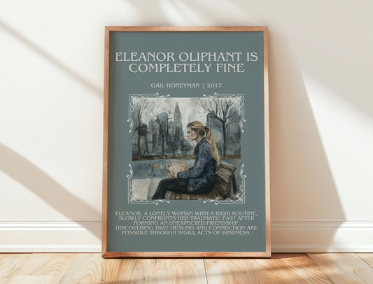 Eleanor Oliphant Is Completely Fine by Gail Honeyman | Descriptive Book Poster | Blurby