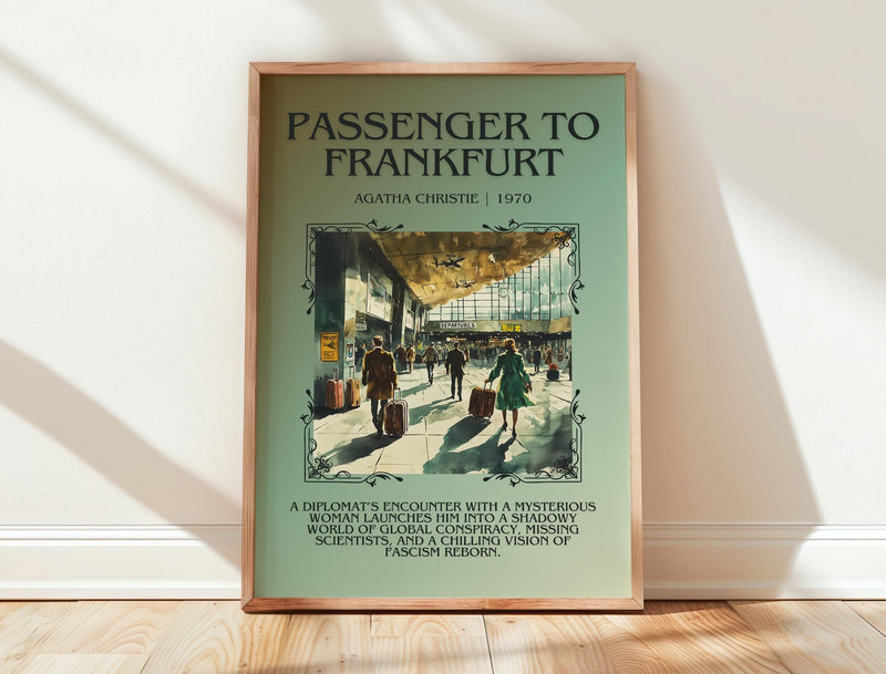 Passenger to Frankfurt minimalist print in frame leaning in hallway – thriller wall art
