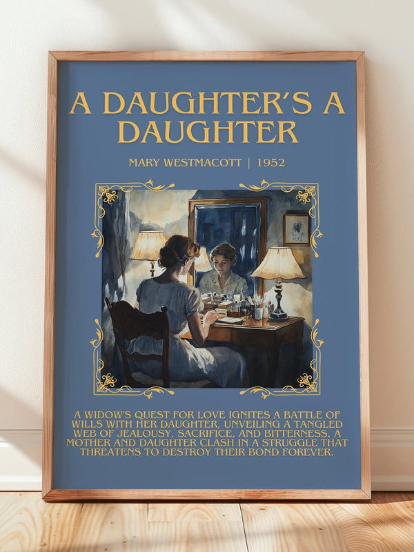 A Daughter's a Daughter minimalist print in frame leaning in hallway – romance wall art