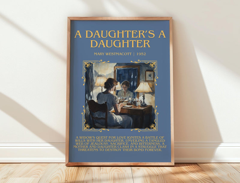 A Daughter's a Daughter minimalist print in frame leaning in hallway – romance wall art