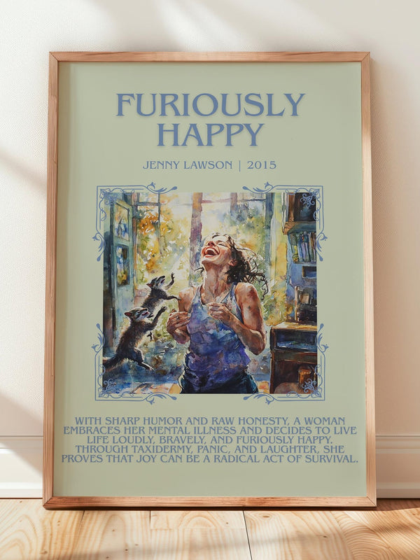 Furiously Happy minimalist print in frame leaning in hallway – memoir wall art