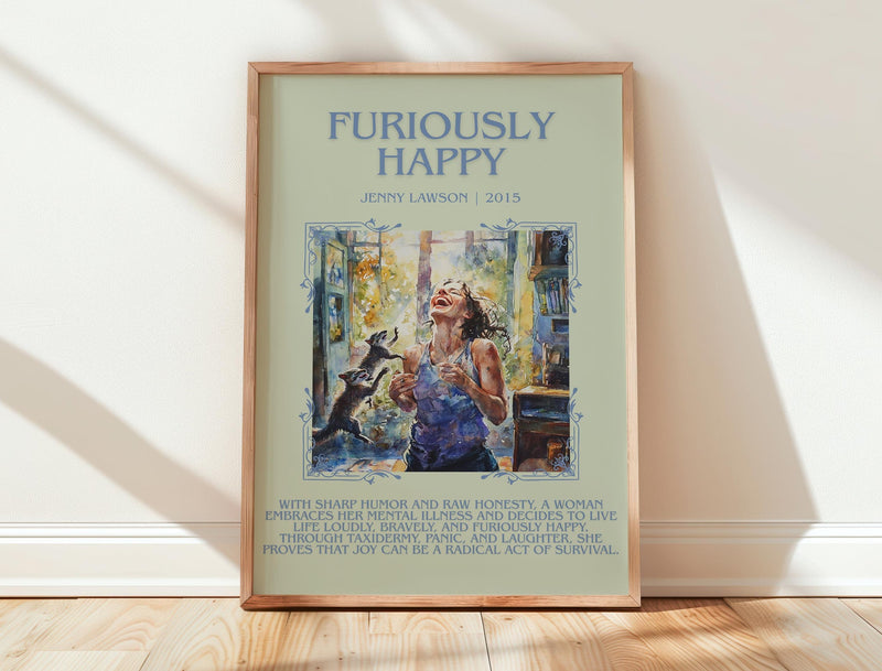 Furiously Happy minimalist print in frame leaning in hallway – memoir wall art