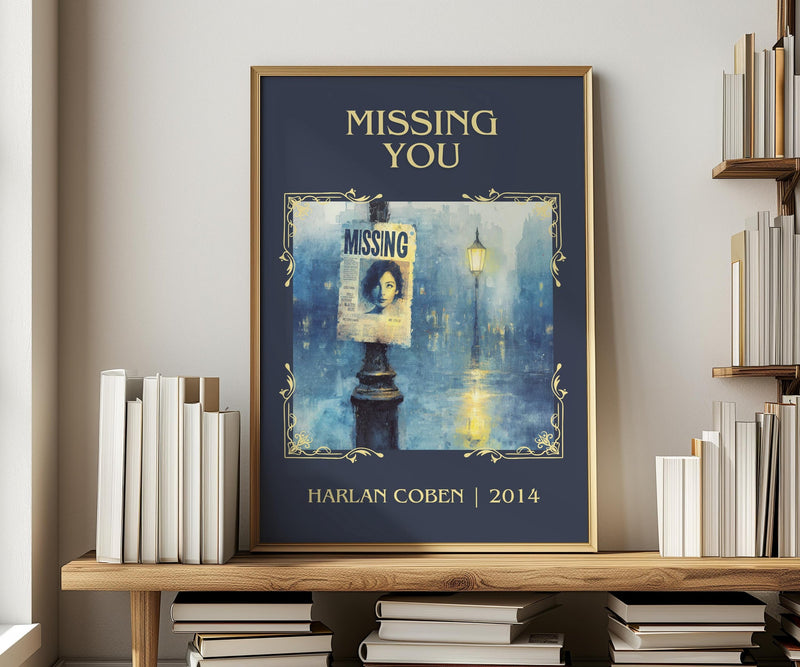 Missing You classic book art print in frame leaning in hallway – thriller wall art
