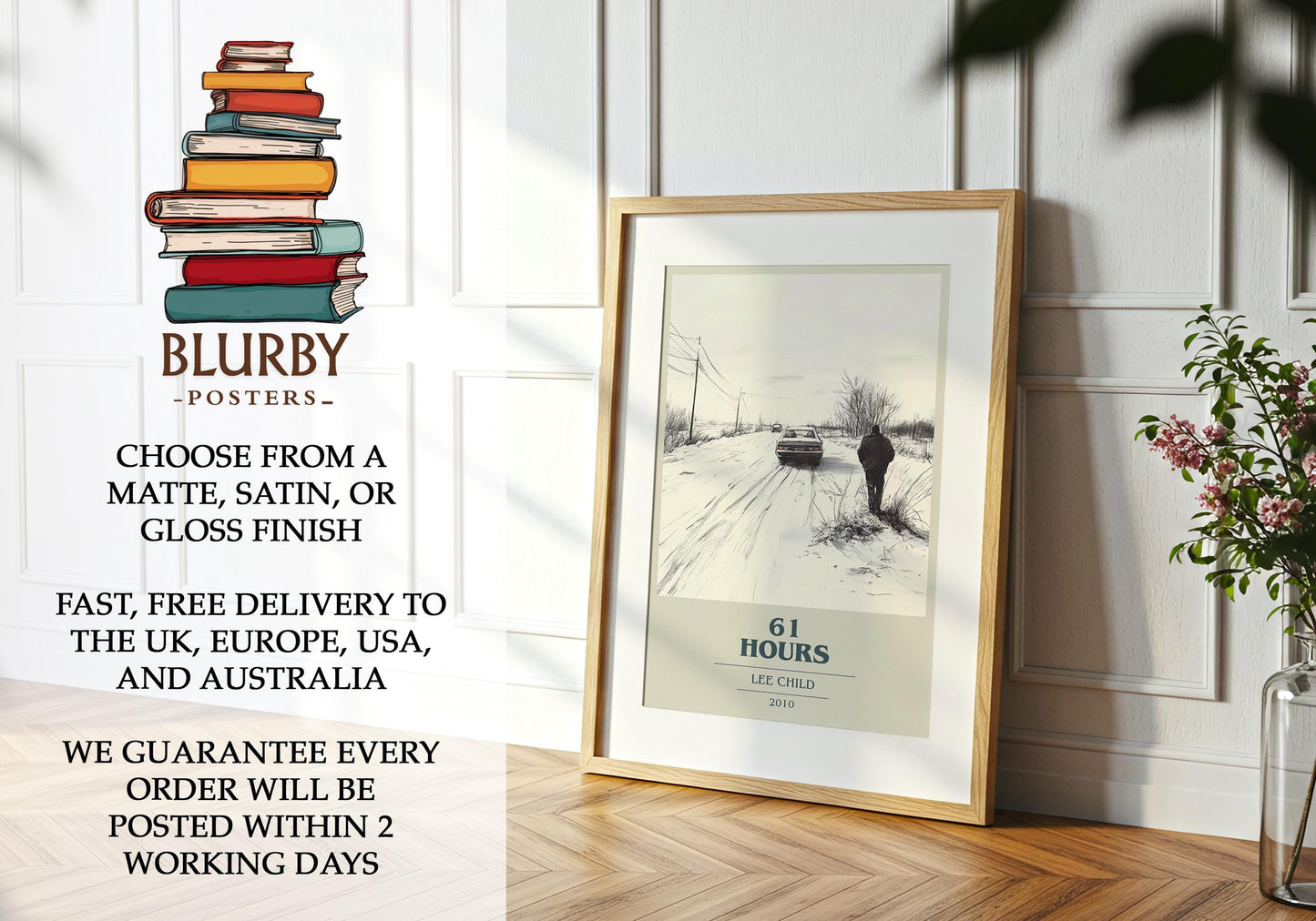 61 Hours by Lee Child Descriptive Poster Print. Free Delivery Wall Art Author & Blurb Book Artwork Novel