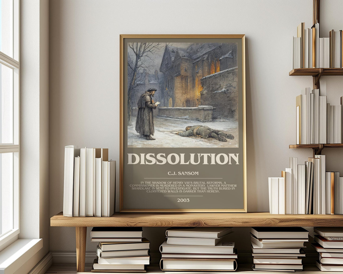 Dissolution bookish print on bookshelf – C.J. Sansom fan gift