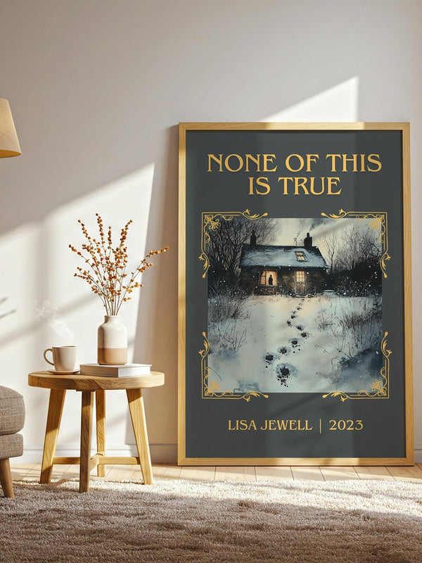None of this is True classic book art print paper finish options – matte satin gloss