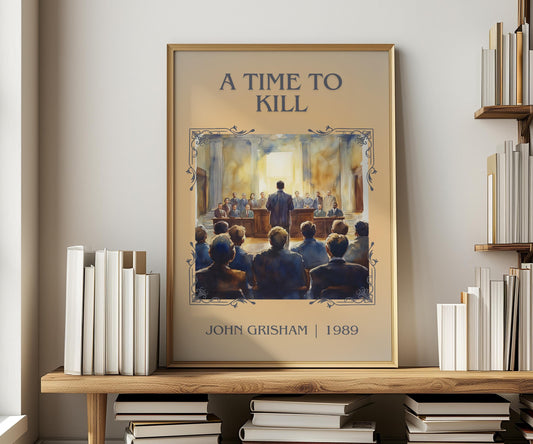 A Time To Kill by John Grisham | Descriptive Book Poster | Minimalist