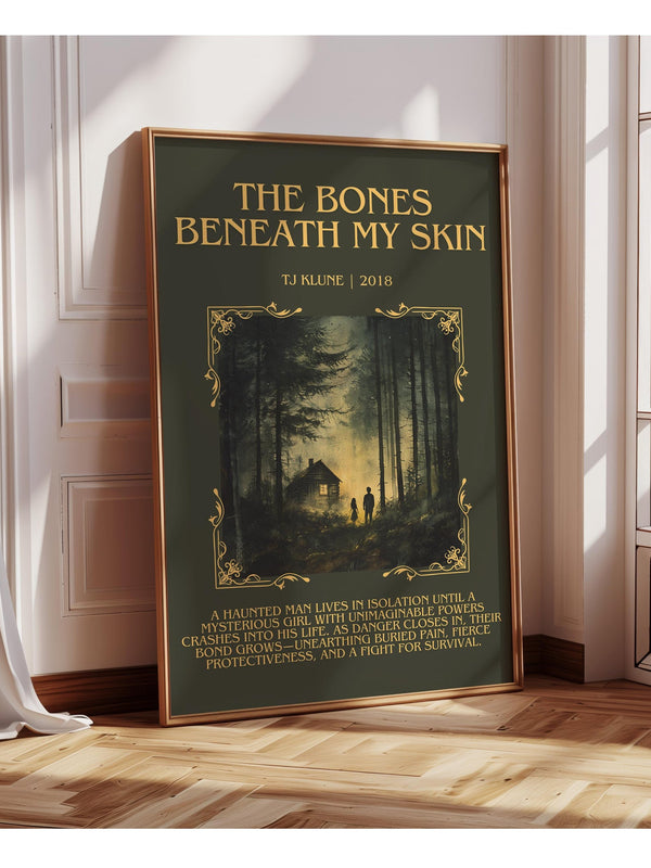 The Bones Beneath My Skin minimalist print in frame leaning in hallway – classic literature wall art