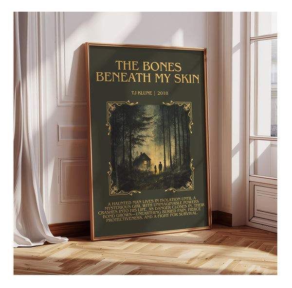 The Bones Beneath My Skin minimalist print in frame leaning in hallway – classic literature wall art