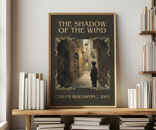 The Shadow Of The Wind by Carlos Ruiz Zafon | Descriptive Book Poster | Minimalist