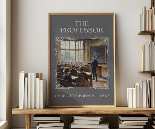 The Professor by Charlotte Bronte | Descriptive Book Poster | Minimalist