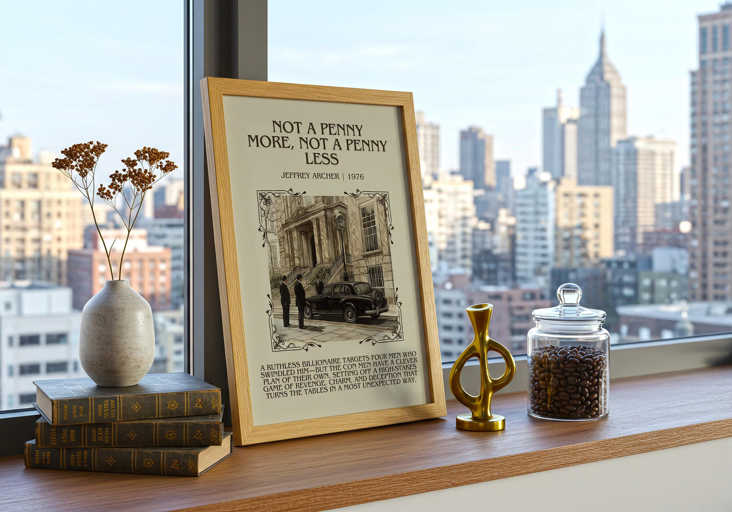 Not A Penny More, Not A Penny Less by Jeffrey Archer | Descriptive Book Poster | Blurby