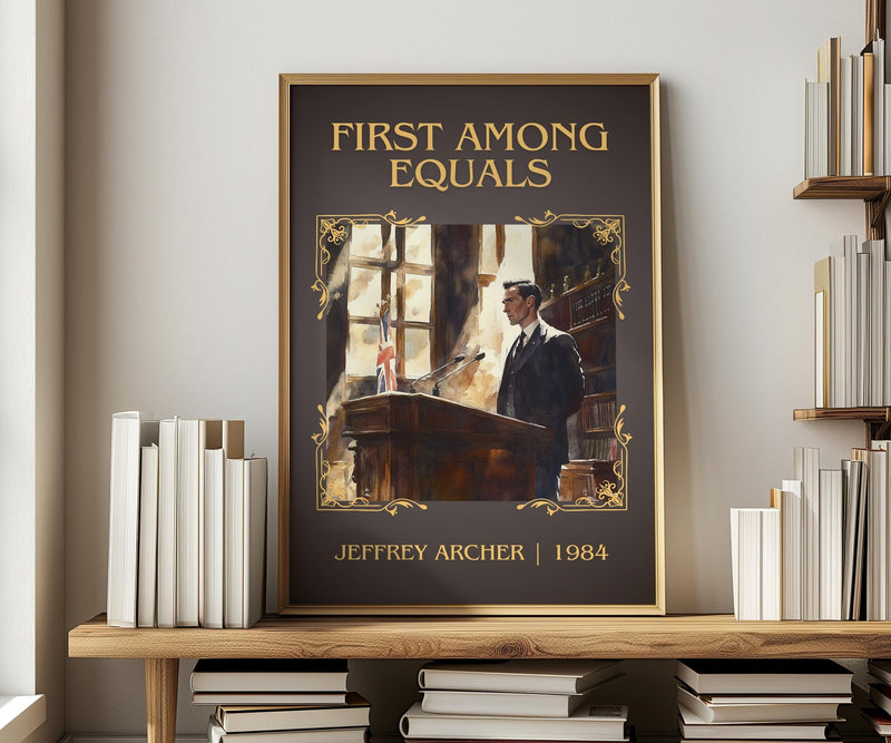 First Among Equals classic book art print in frame leaning in hallway – contemporary fiction wall art