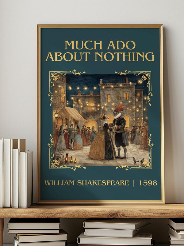 Much Ado about Nothing classic book art print in frame leaning in hallway – classic literature wall art