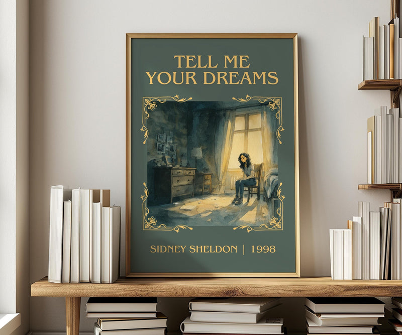Tell Me Your Dreams classic book art print in frame leaning in hallway – thriller wall art