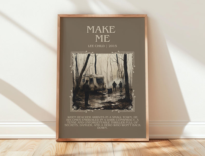 Make Me minimalist print in frame leaning in hallway – thriller wall art