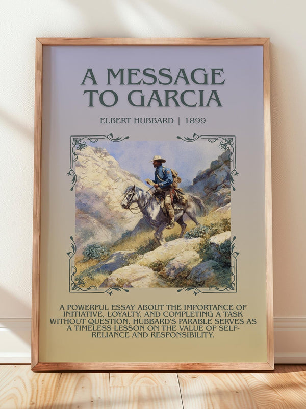 A Message to Garcia minimalist print in frame leaning in hallway – non fiction wall art
