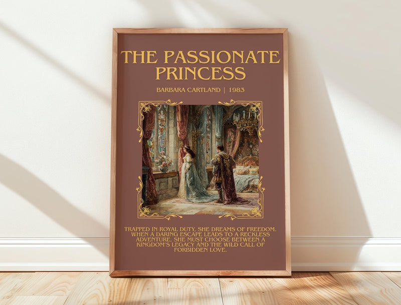 The Passionate Princess minimalist print in frame leaning in hallway – romance wall art