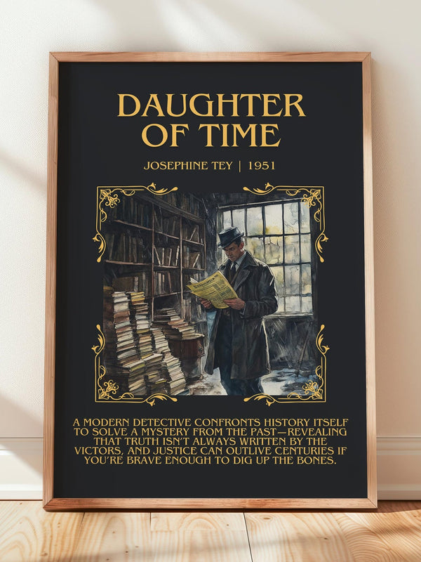 The Daughter of Time minimalist print in frame leaning in hallway – mystery wall art