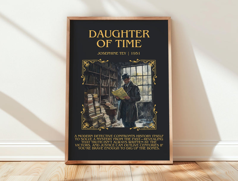 The Daughter of Time minimalist print in frame leaning in hallway – mystery wall art