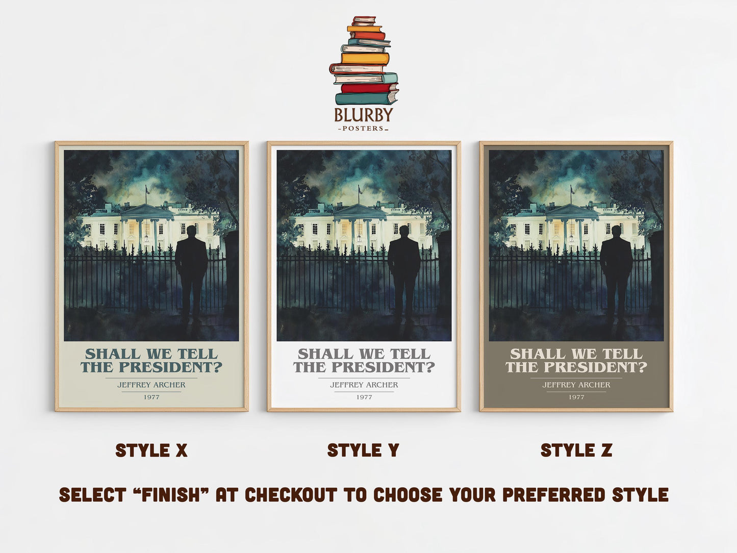 Shall We Tell The President? by Jeffrey Archer | Book Poster | Literary Art Gift For Book Lover | Novel Inspired Wall Art